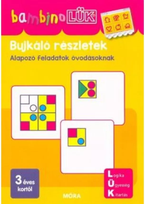 LÜK - Bujkáló részletek - Alapozó feladatok óvodásoknak /BambinoLÜK