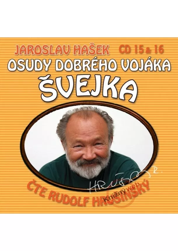 Jaroslav Hašek - Osudy dobrého voják Švejka (15&16) - KNP-CD