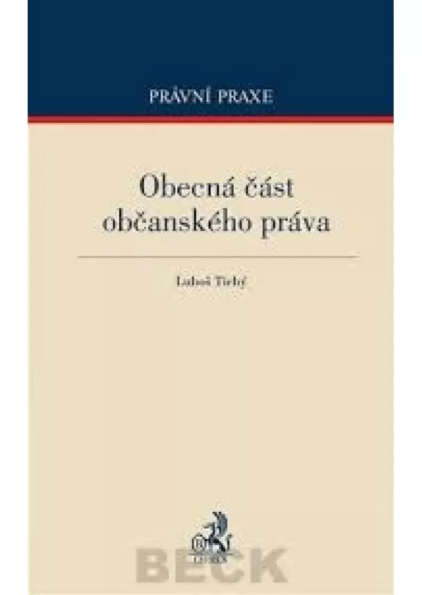 Luboš Tichý - Obecná část občanského práva