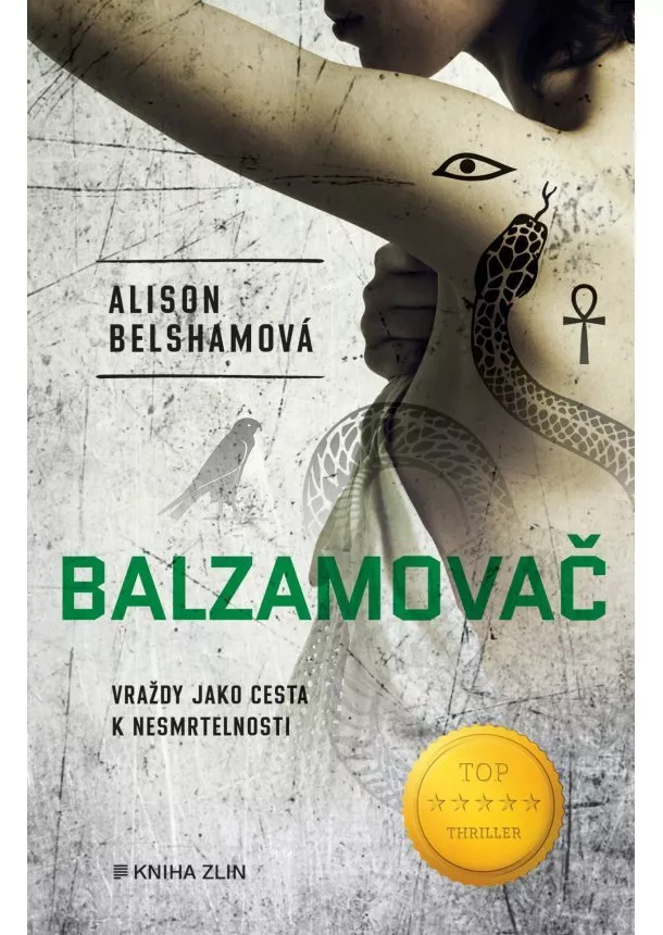 Alison Belshamová - Balzamovač