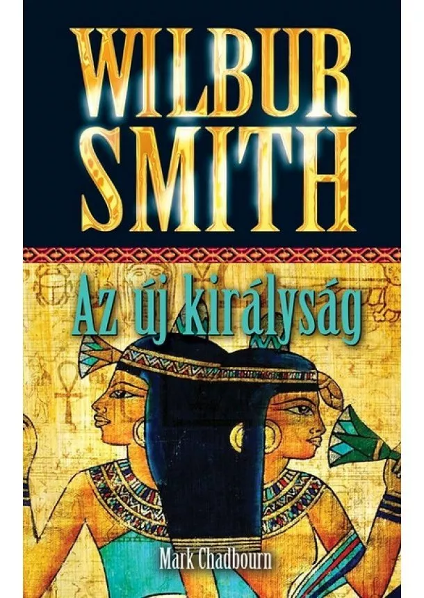 Wilbur Smith - Az új királyság