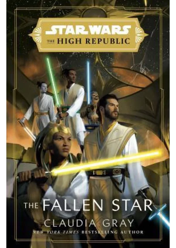 Claudia Gray - Star Wars: The Fallen Star (The High Republic)