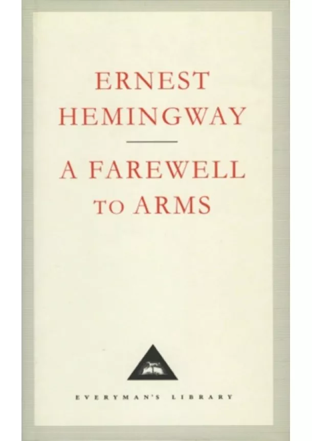 Ernest Hemingway - Farewell to Arms