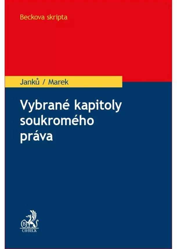 Martin Janků, Karel Marek - Vybrané kapitoly soukromého práva