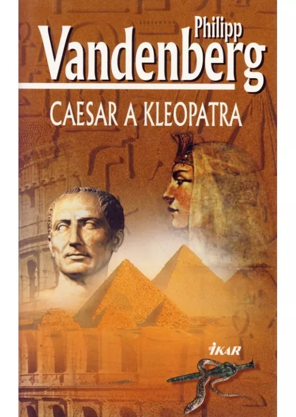 Philipp Vandenberg - Caesar a Kleopatra