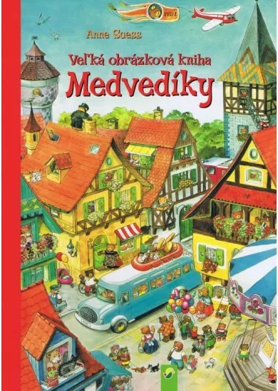 Veľká obrázková kniha - Medvedíky