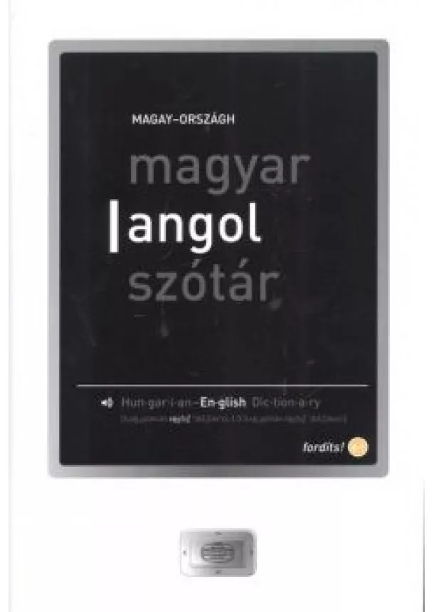 MAGAY TAMÁS - ORSZÁGH LÁSZLÓ - MAGYAR-ANGOL SZÓTÁR 2012.