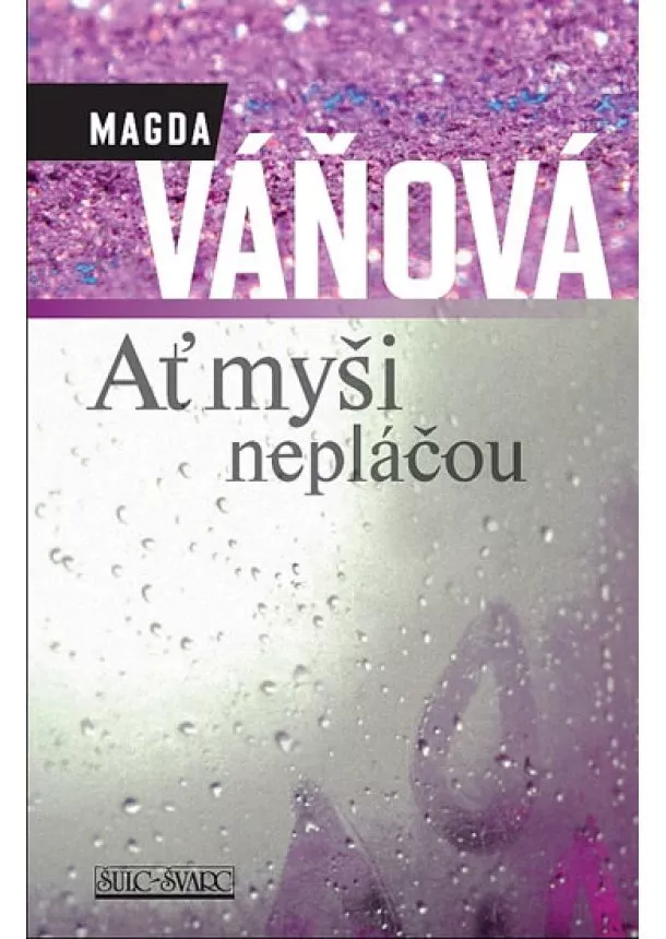 Magdalena Váňová - Ať myši nepláčou