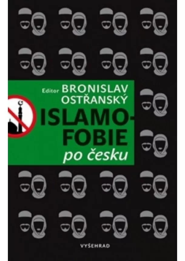 Bronislav Ostřanský - Islamofobie po česku