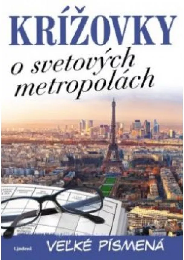 autora  nemá - Krížovky o svetových metropolách – veľké písmená