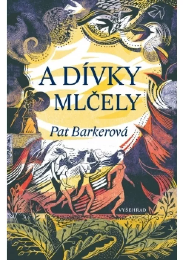 Pat Barkerová - A dívky mlčely