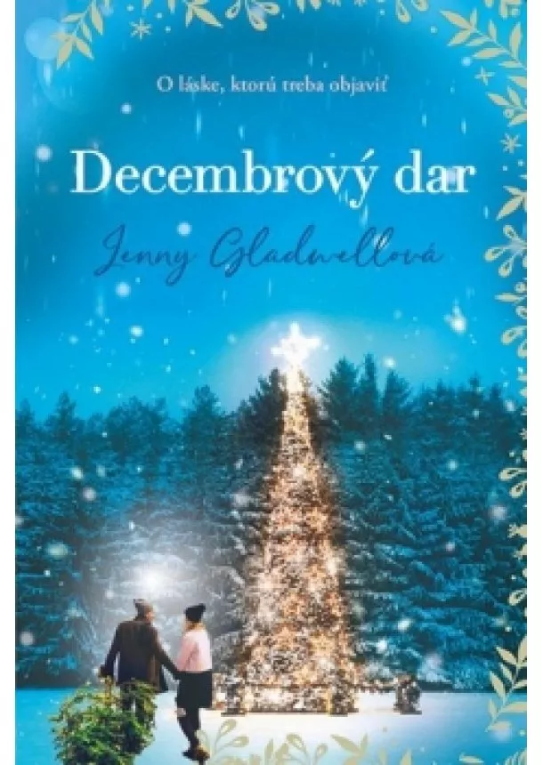 Jenny Gladwellová - Decembrový dar