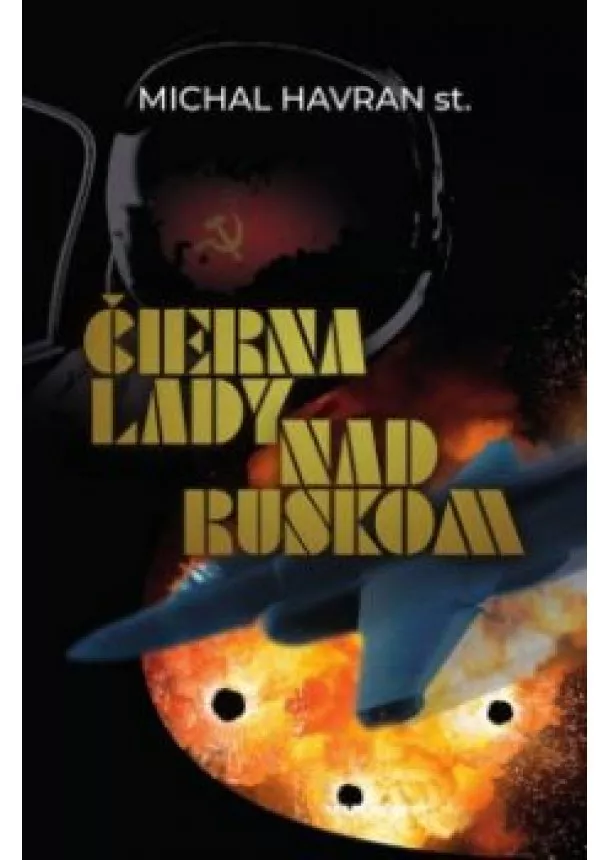 Michal Havran st. - Čierna lady nad Ruskom