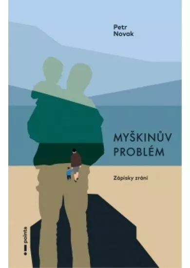 Myškinův problém