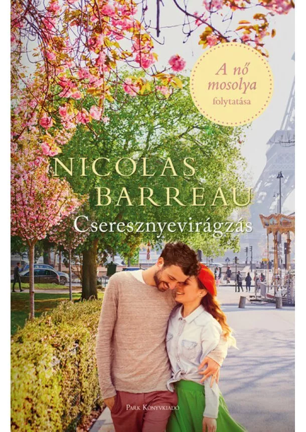 Nicolas Barreau - Cseresznyevirágzás - A nő mosolya folytatása