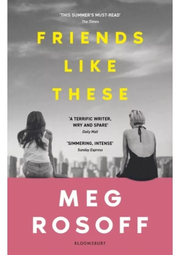 Meg Rosoff - Friends Like These