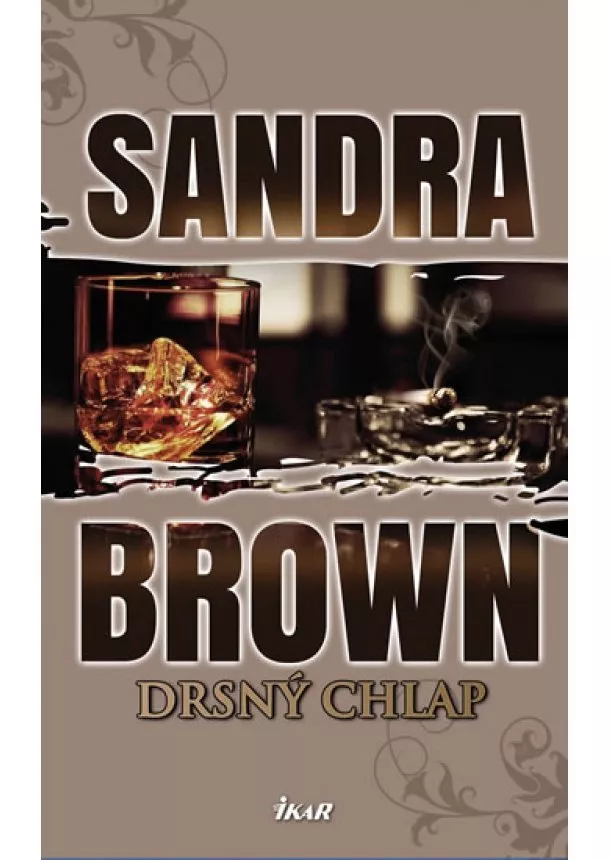 Sandra Brown - Drsný chlap