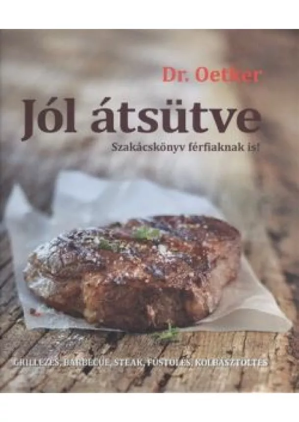 DR. OETKER - JÓL ÁTSÜTVE - SZAKÁCSKÖNYV FÉRFIAKNAK IS!