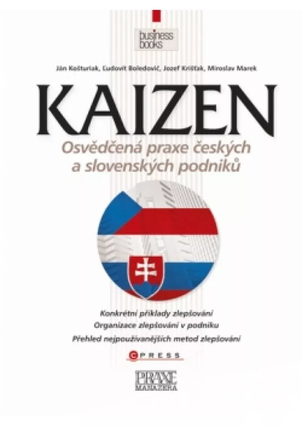 Jozef Krišťak, Ľudovít Boledovič, Miroslav Marek, Ján Košturiak - Kaizen