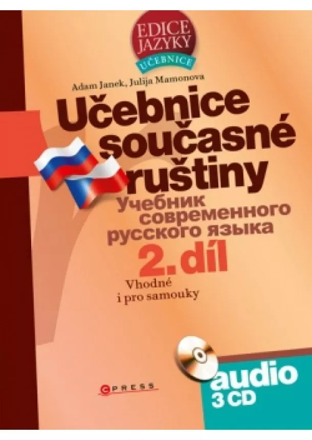 Adam Janek, Julie Bezděková - Učebnice současné ruštiny, 2. díl + audio CD