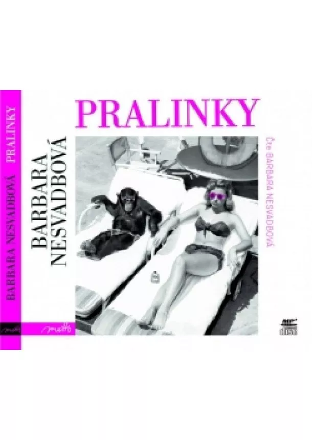 Barbara Nesvadbová - Pralinky (audiokniha)