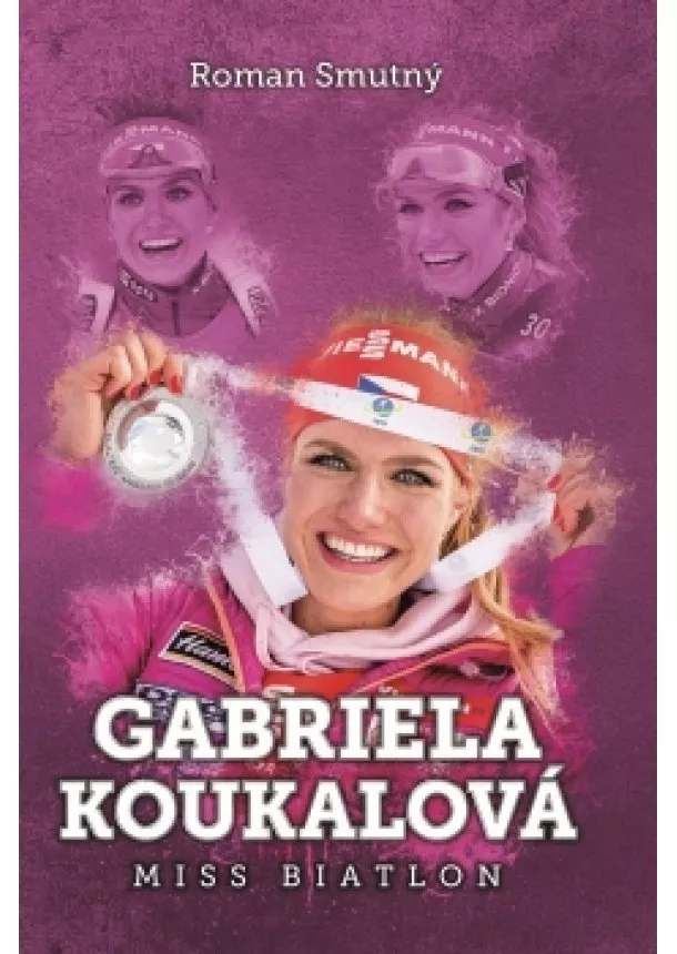 Roman Smutný - Gabriela Koukalová: miss biatlon