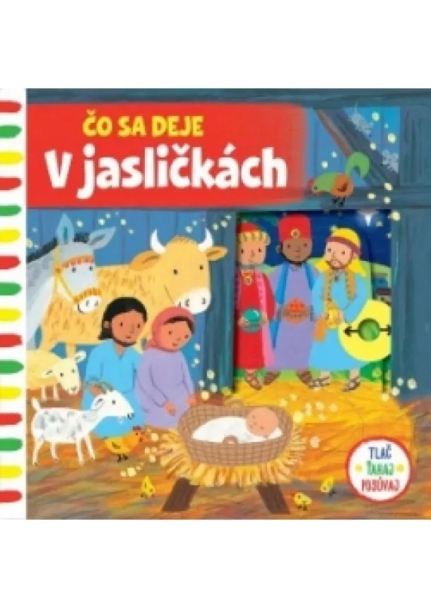 autor neuvedený - Čo sa deje – V jasličkách