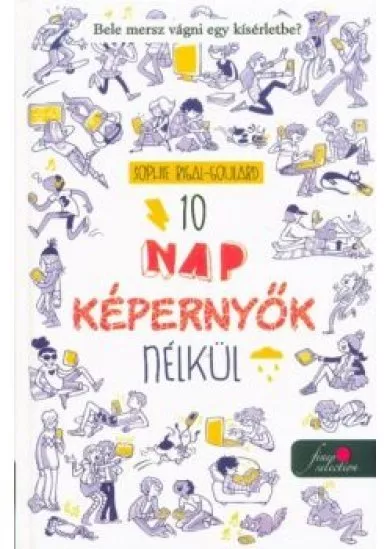 10 nap képernyők nélkül