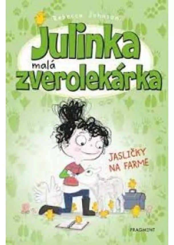 Rebecca Johnson - Julinka – malá zverolekárka 3 – Jasličky na farme