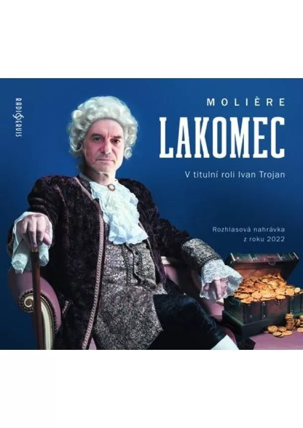 Moliere - Lakomec - CDmp3 (Čte Ivan Trojan)