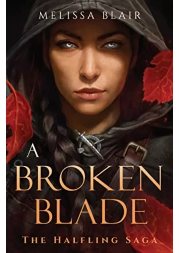 Melissa Blair - A Broken Blade