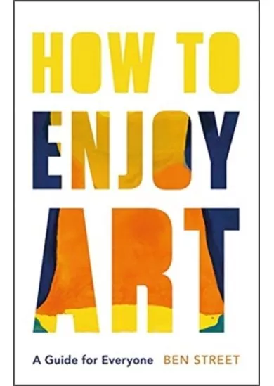 How to Enjoy Art