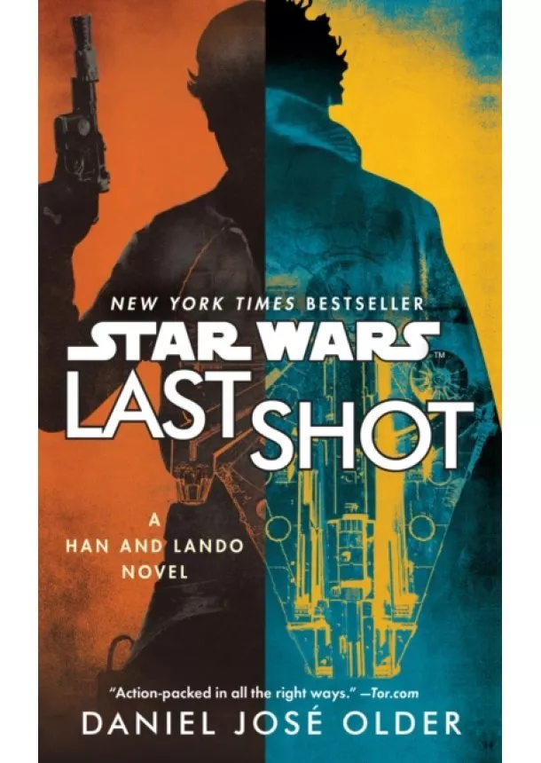 Daniel Jose Older - Star wars : Last Shot