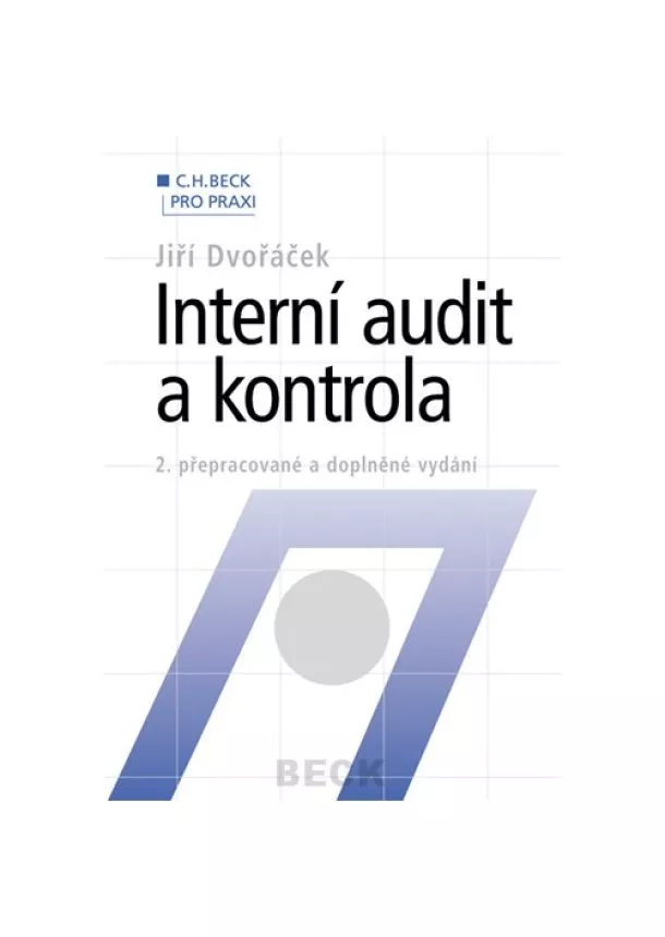 Jiří Dvořáček - Interní audit a kontrola - 2. aktualizované vyd.