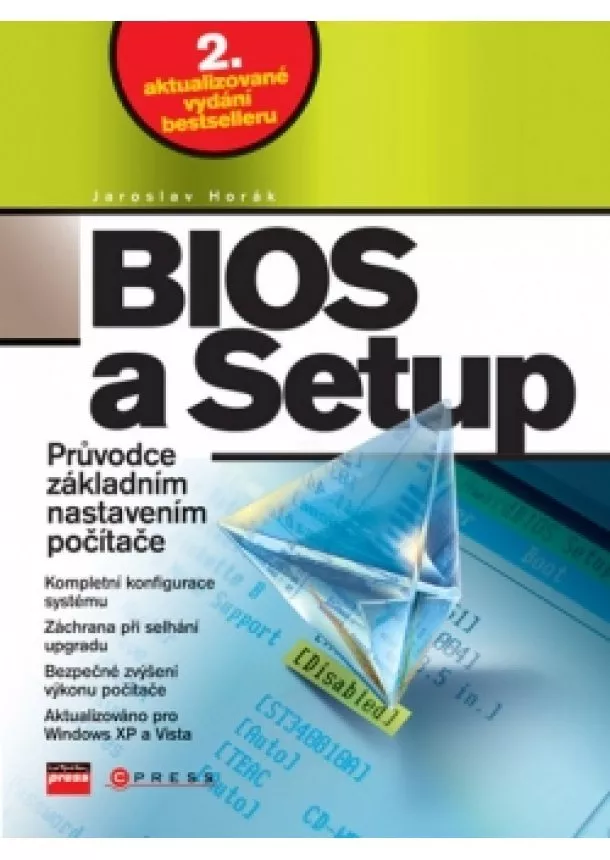 Jaroslav Horák - BIOS a Setup