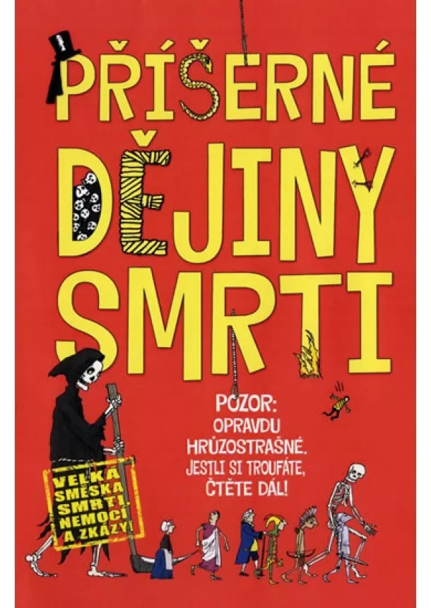 autor neuvedený - Příšerné dějiny smrti