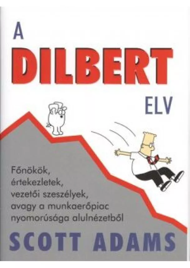 SCOTT ADAMS - A DILBERT-ELV