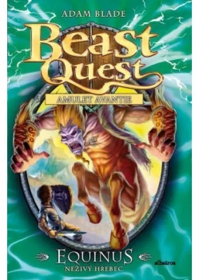 Equinus, neživý hřebec - Beast Quest (20)