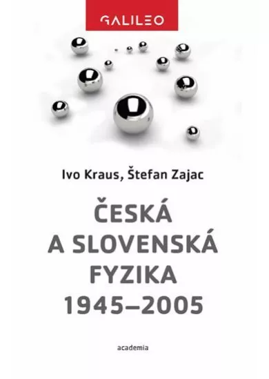 Česká a slovenská fyzika 1945-2005