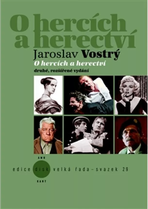 Jaroslav Vostrý  - O hercích a herectví