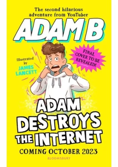 Adam Destroys the Internet