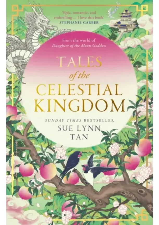 Sue Lynn Tan - Tales of the Celestial Kingdom