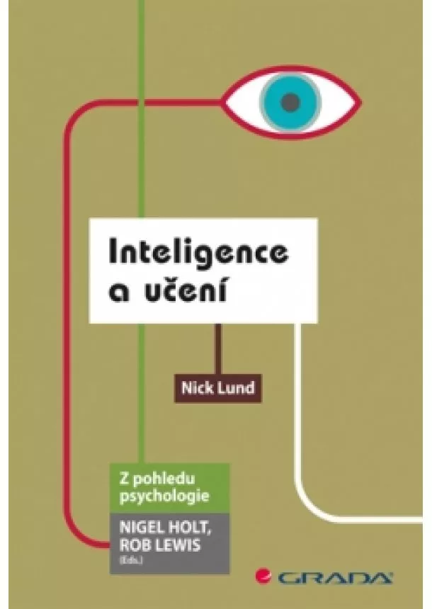 Nick Lund - Inteligence a učení