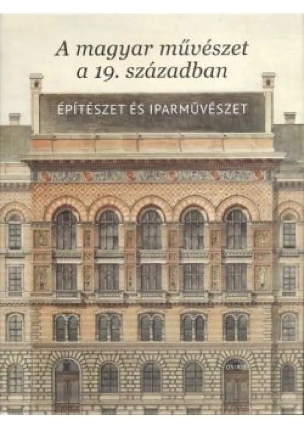 Sisa József - A magyar művészet a 19. században - Építészet és iparművészet