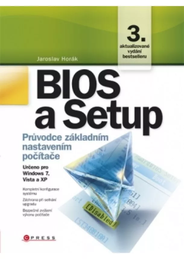 Jaroslav Horák - BIOS a Setup