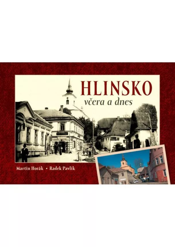 Hlinsko včera a dnes