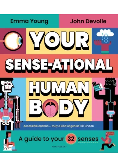 Your SENSE-ational Human Body