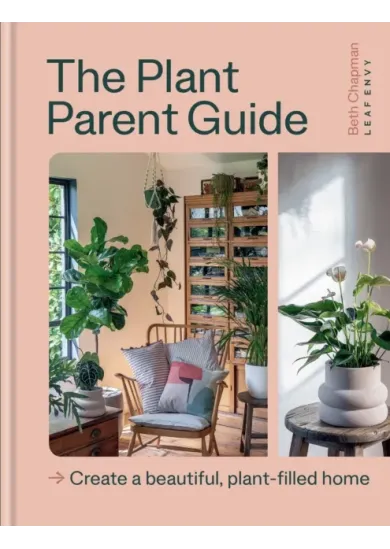 The Plant Parent Guide