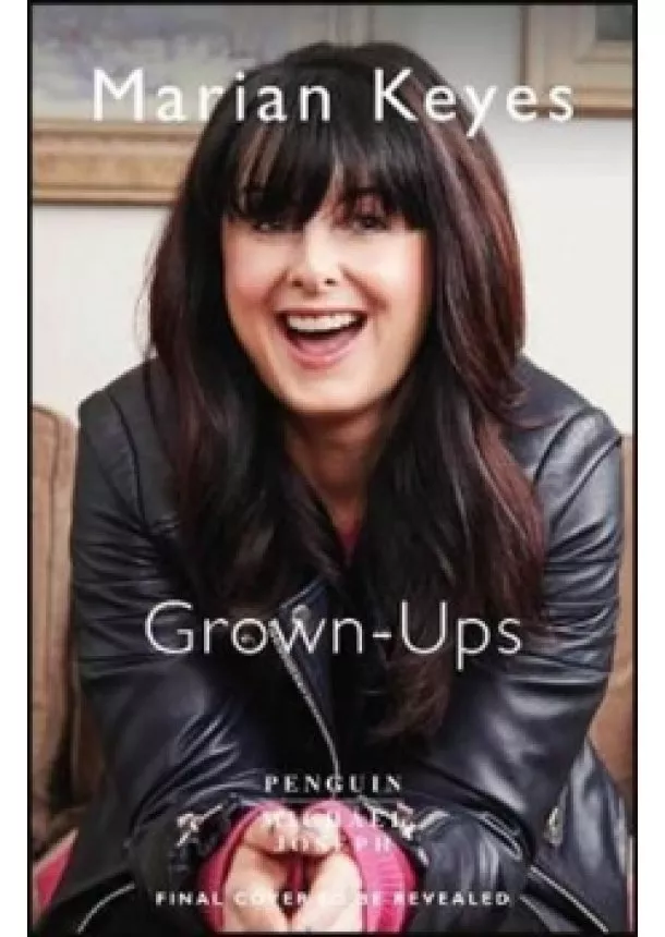 Marian Keyes - Grown Ups