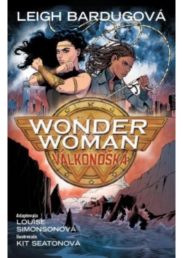 Leigh Bardugová, Louise Simonsonová - Wonder Woman 7 - Válkonoška